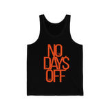 (No Days Off) Unisex Jersey Tank