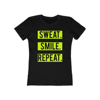 (Sweat Smile Repeat) Women's The Boyfriend Tee