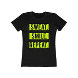 (Sweat Smile Repeat) Women's The Boyfriend Tee