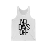 (No Days Off) Unisex Jersey Tank