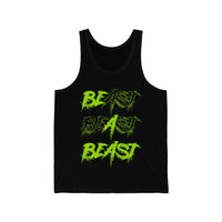 (Be A Beast) Unisex Jersey Tank