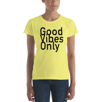(Good Vibes Only II) Women's short sleeve t-shirt