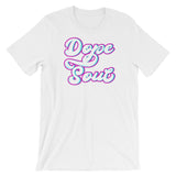 (Dope Soul II) Short-Sleeve Unisex T-Shirt