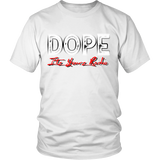 (DOPE IYR)  Mens T-Shirt
