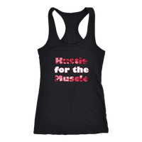 (Hustle for the Muscle) Womens Tank