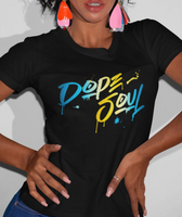 (Dope Soul III) Women's Missy Tee