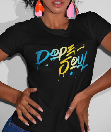 (Dope Soul III) Women's Missy Tee