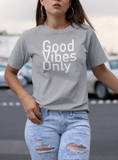 (Good Vibes Only II) Women's short sleeve t-shirt