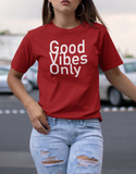 (Good Vibes Only II) Women's short sleeve t-shirt